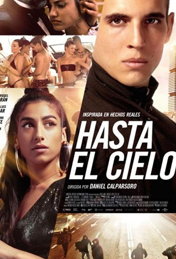 онлайн, без рекламы! Высотка / Hasta el cielo (2020) 